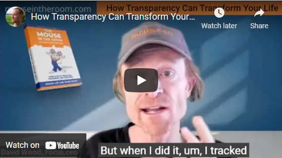 How Transparency Can Transform Your Life